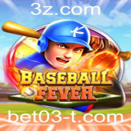 Descubra o Emocionante Mundo de BaseballFever e Aposte com bet03