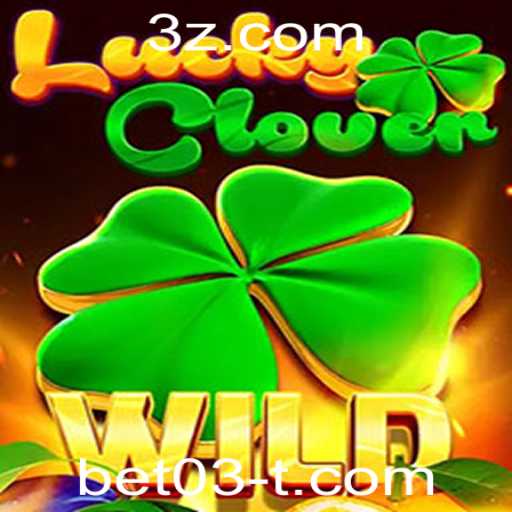 Descubra o Mundo do LuckyClover: Um Guia Completo para Jogadores