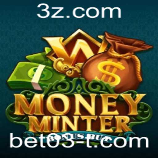 Explorando MoneyMinterBonusBuy: O Jogo de Apostas Online com bet03